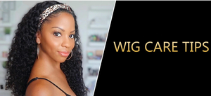 6 Wig Care Tips You Must Know